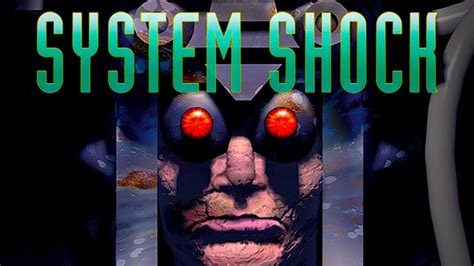 system shock youtube